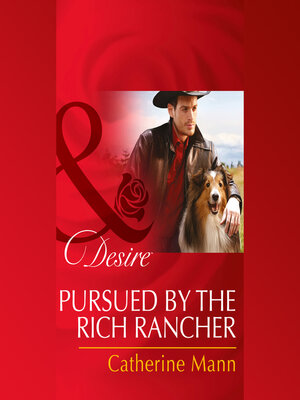 cover image of Pursued by the Rich Rancher